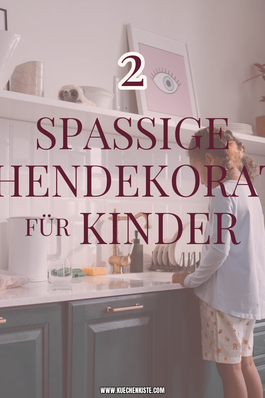 Pinterest Pin Spaßige Küchendekoration für Kinder