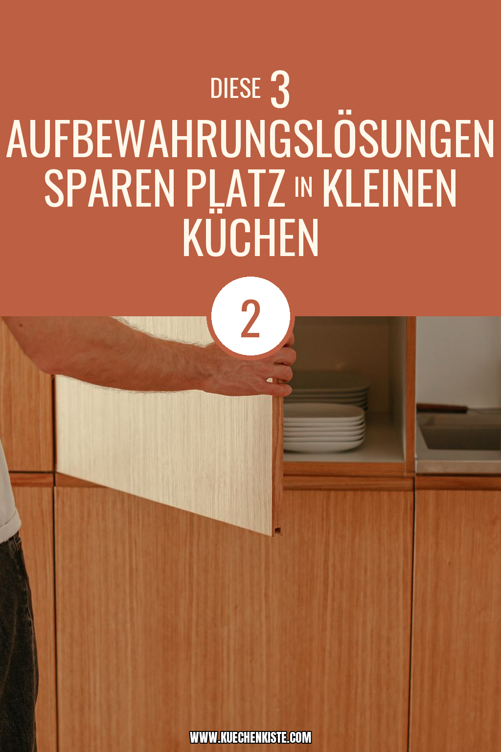Pinterest Pin Diese 3 Aufbewahrungslösungen sparen Platz in kleinen Küchen