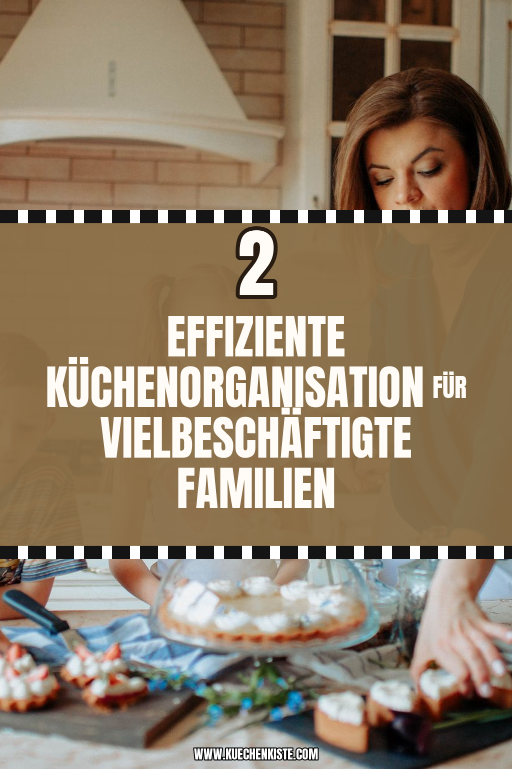 Pinterest Pin Effiziente Küchenorganisation für vielbeschäftigte Familien