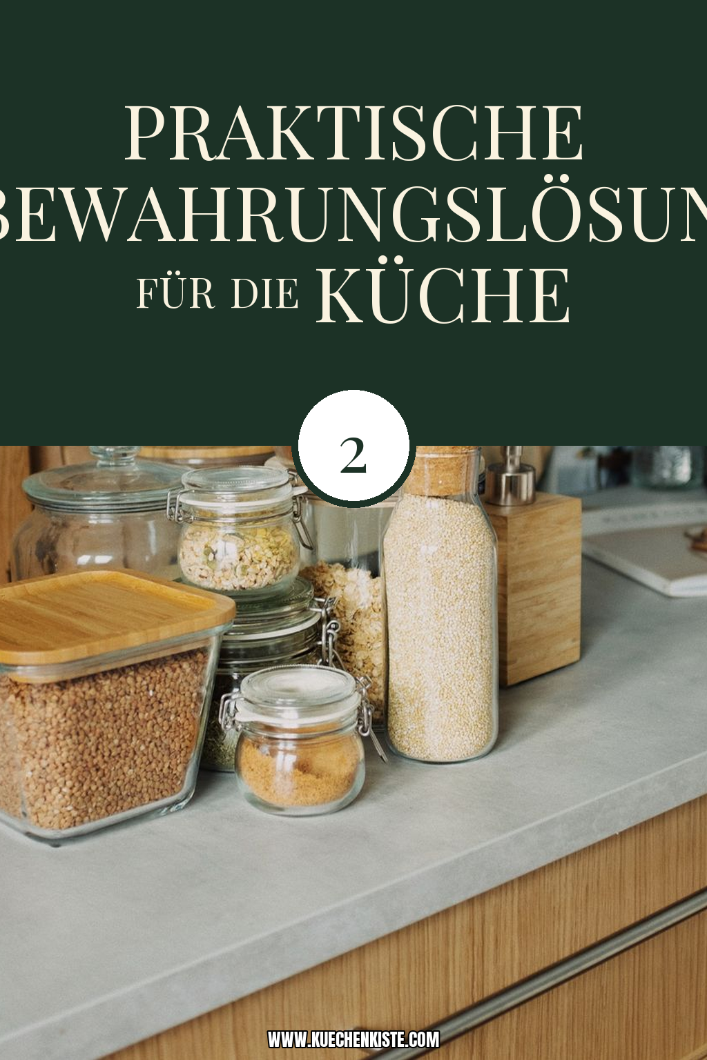 Pinterest Pin Praktische Aufbewahrungslösungen für die Küche