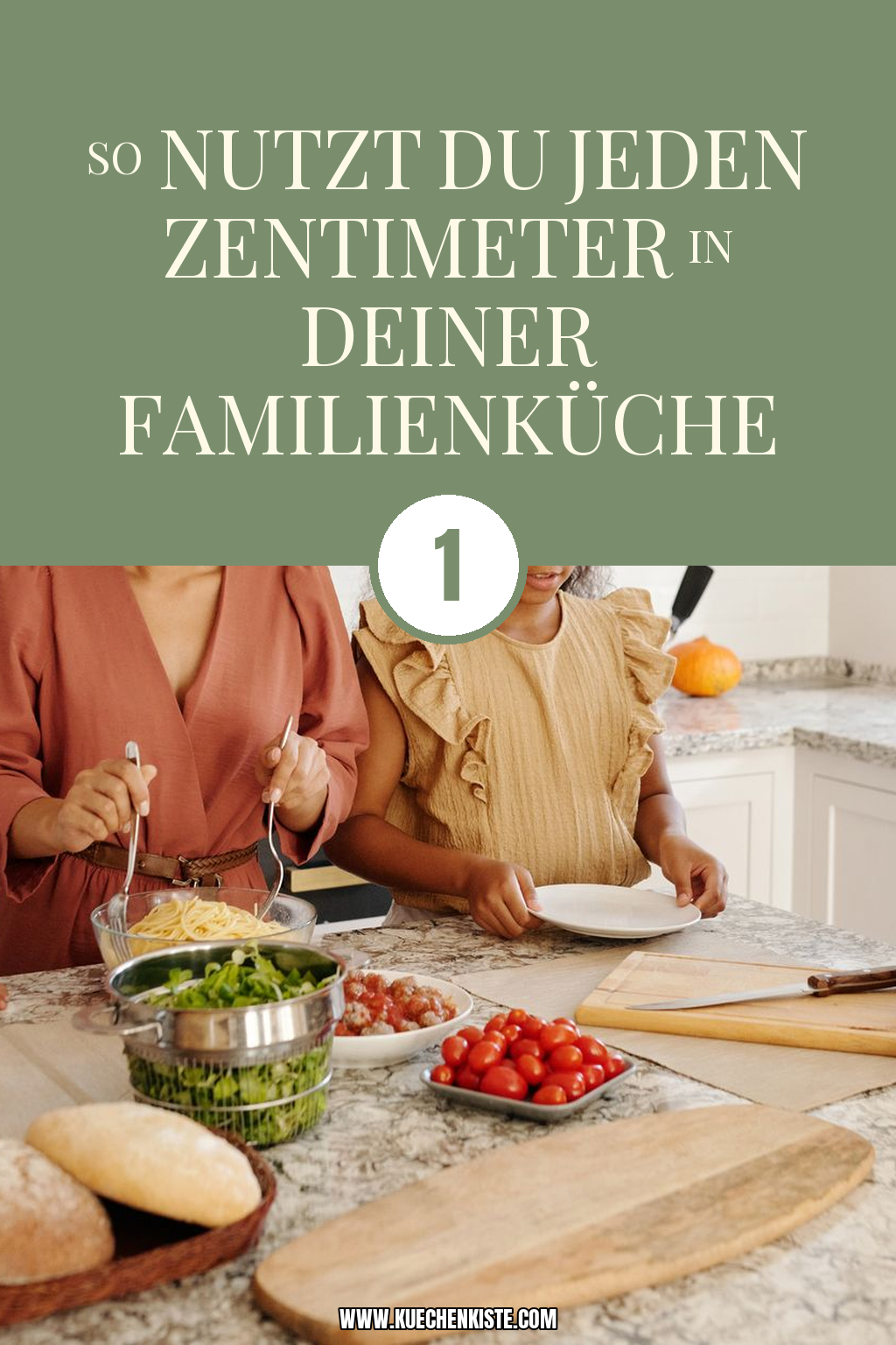 Pinterest Pin So nutzt du jeden Zentimeter in deiner Familienküche