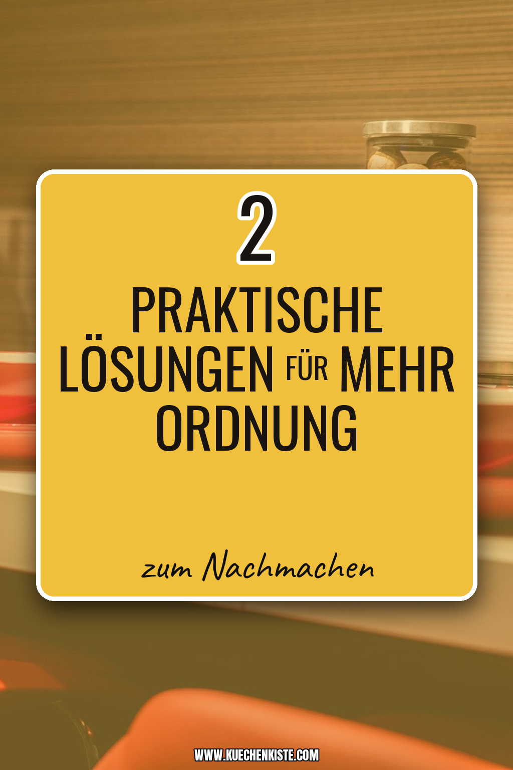 Pinterest Pin Praktische Lösungen für mehr Ordnung