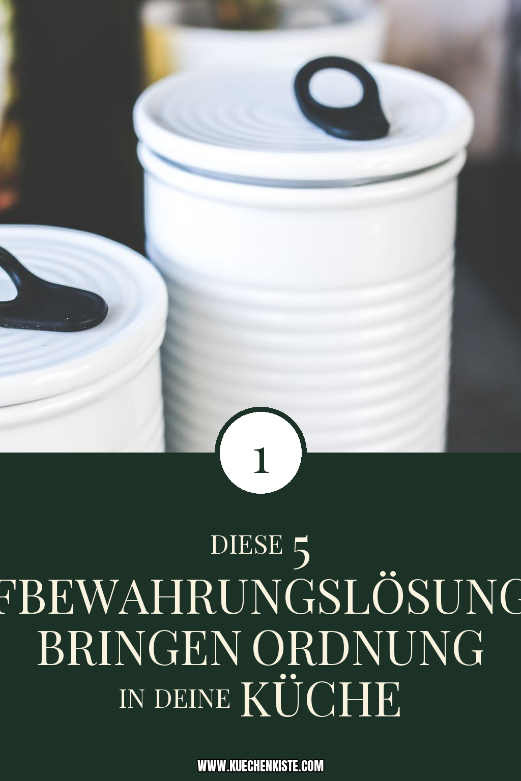 Pinterest Pin Diese 5 Aufbewahrungslösungen bringen Ordnung in deine Küche
