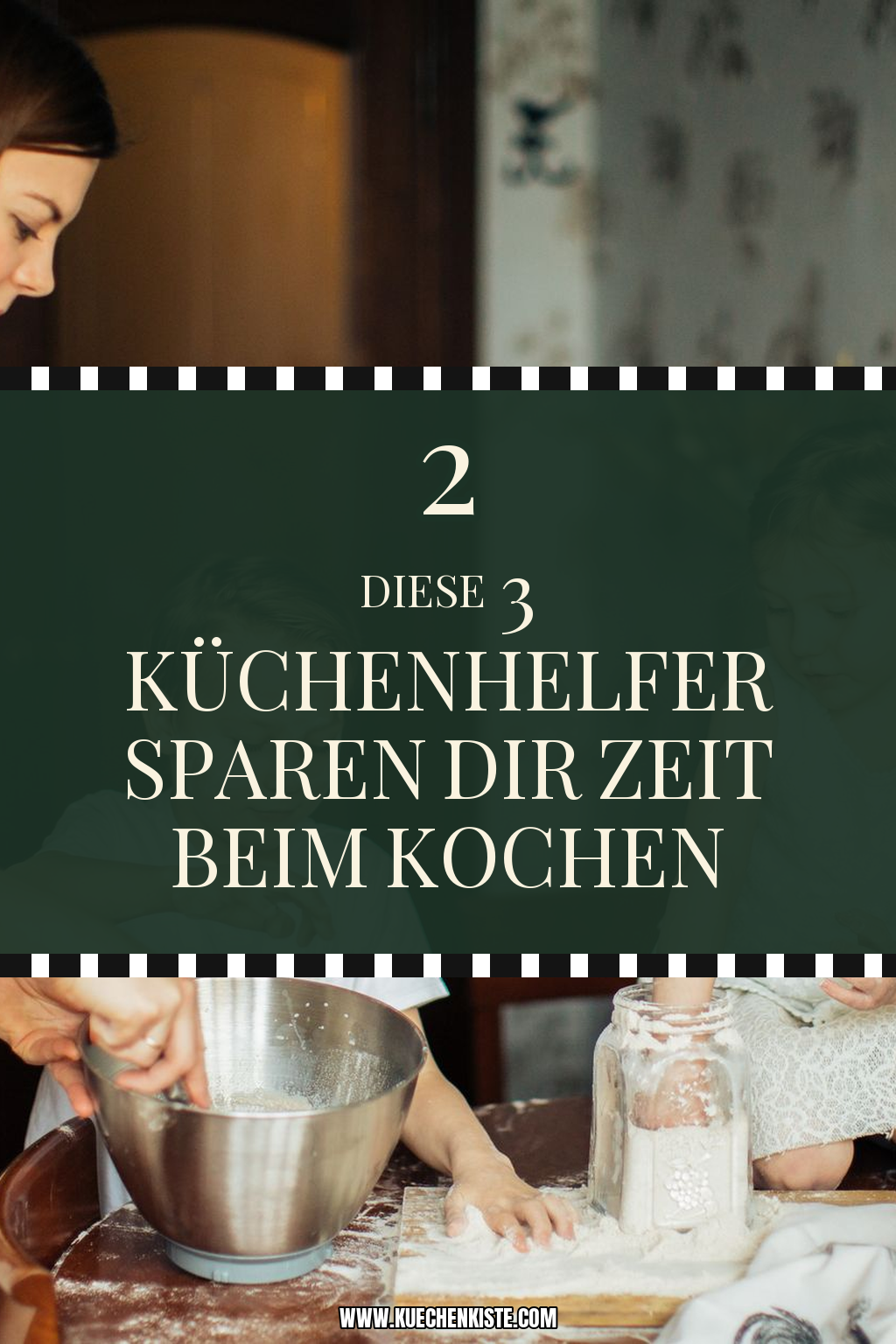 Pinterest Pin Diese 3 Küchenhelfer sparen dir Zeit beim Kochen