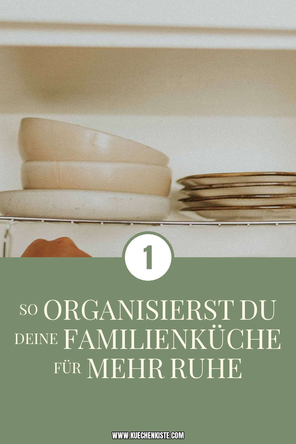 Pinterest Pin So organisierst du deine Familienküche für mehr Ruhe