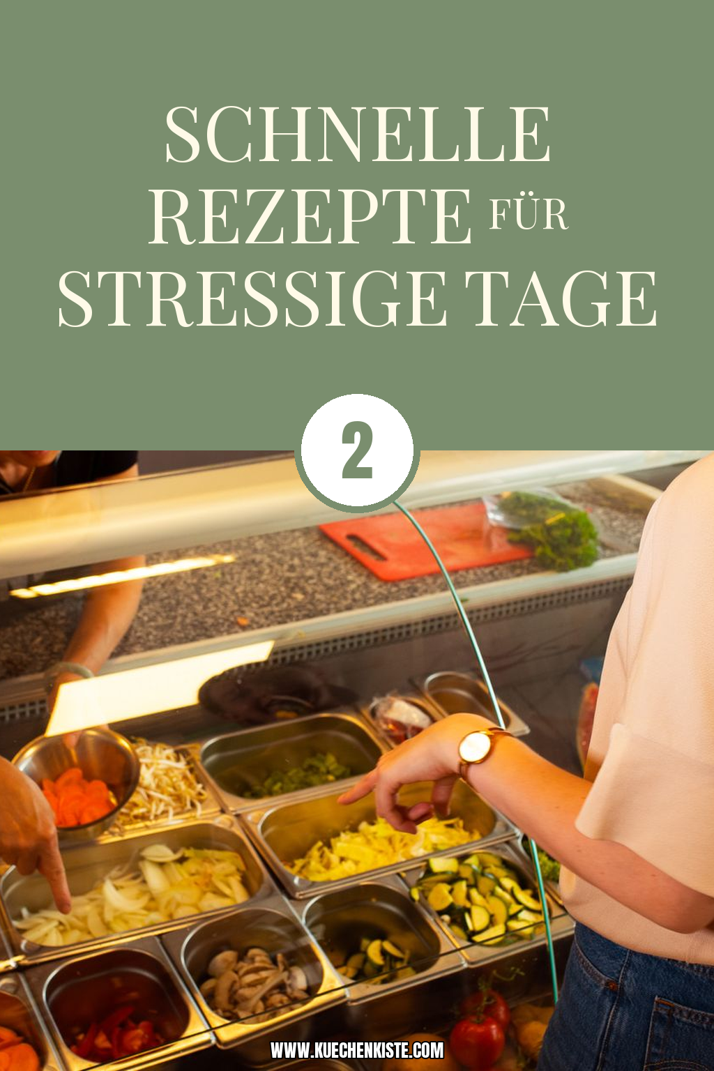 Pinterest Pin 2 schnelle Rezepte für stressige Tage