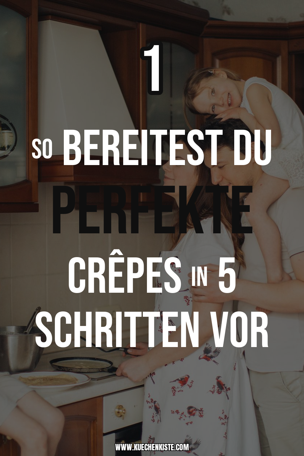 Pinterest Pin So bereitest du perfekte Crêpes in 5 Schritten vor