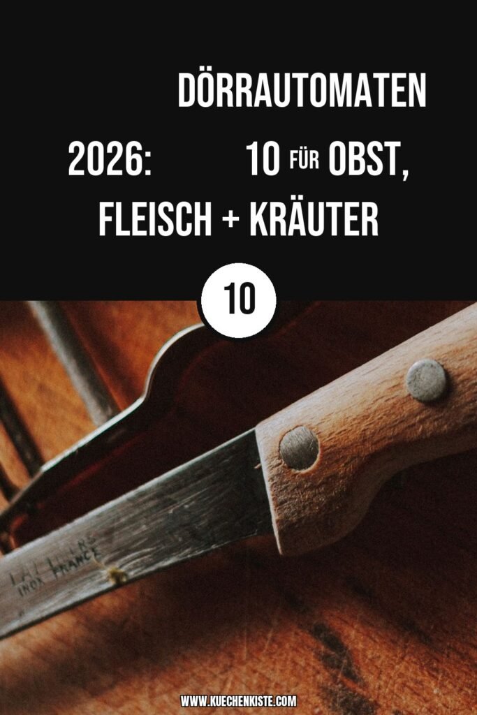 Beste Dörrautomaten 2026: Top 10 für Obst, Fleisch + Kräuter