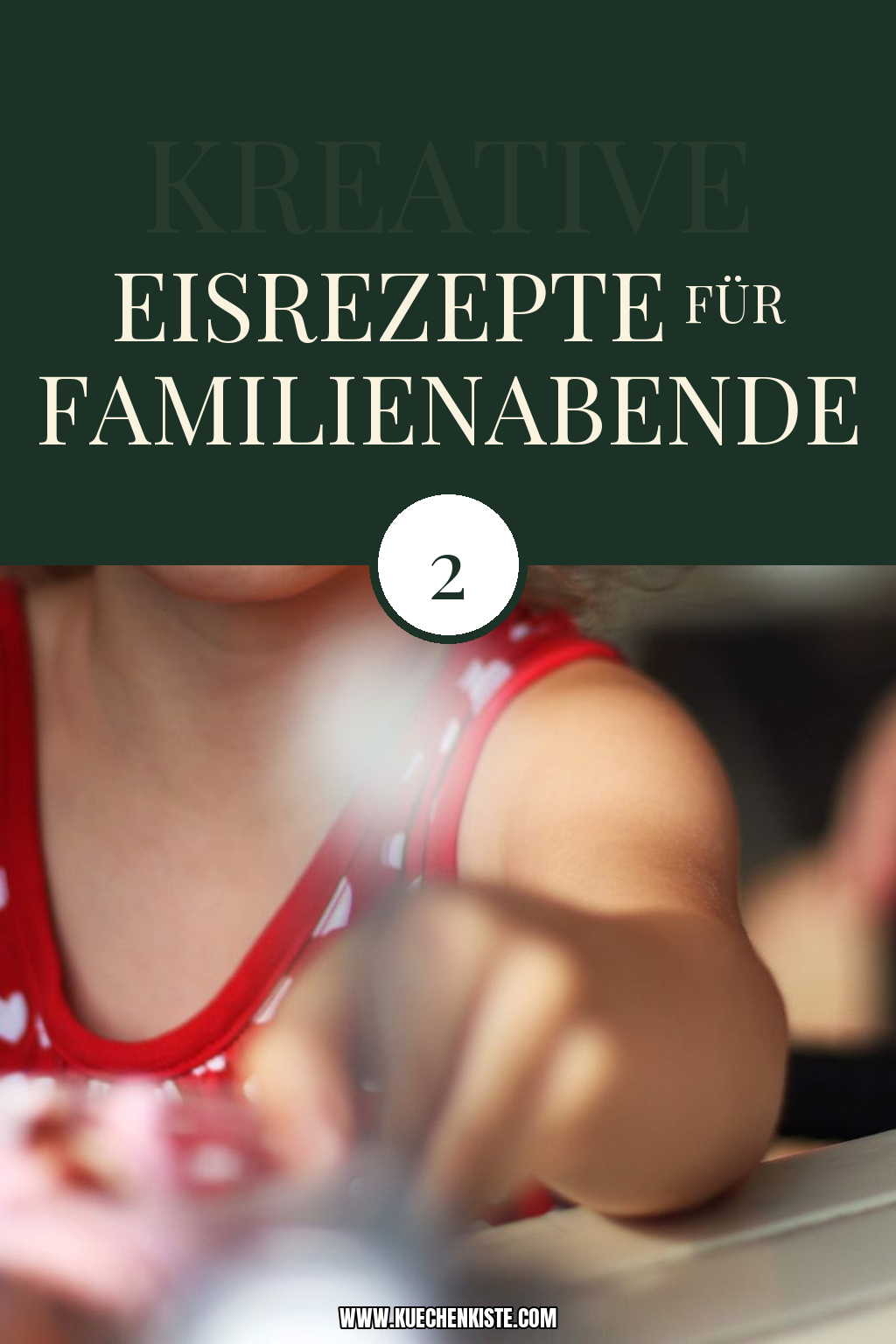 Pinterest Pin Kreative Eisrezepte für Familienabende