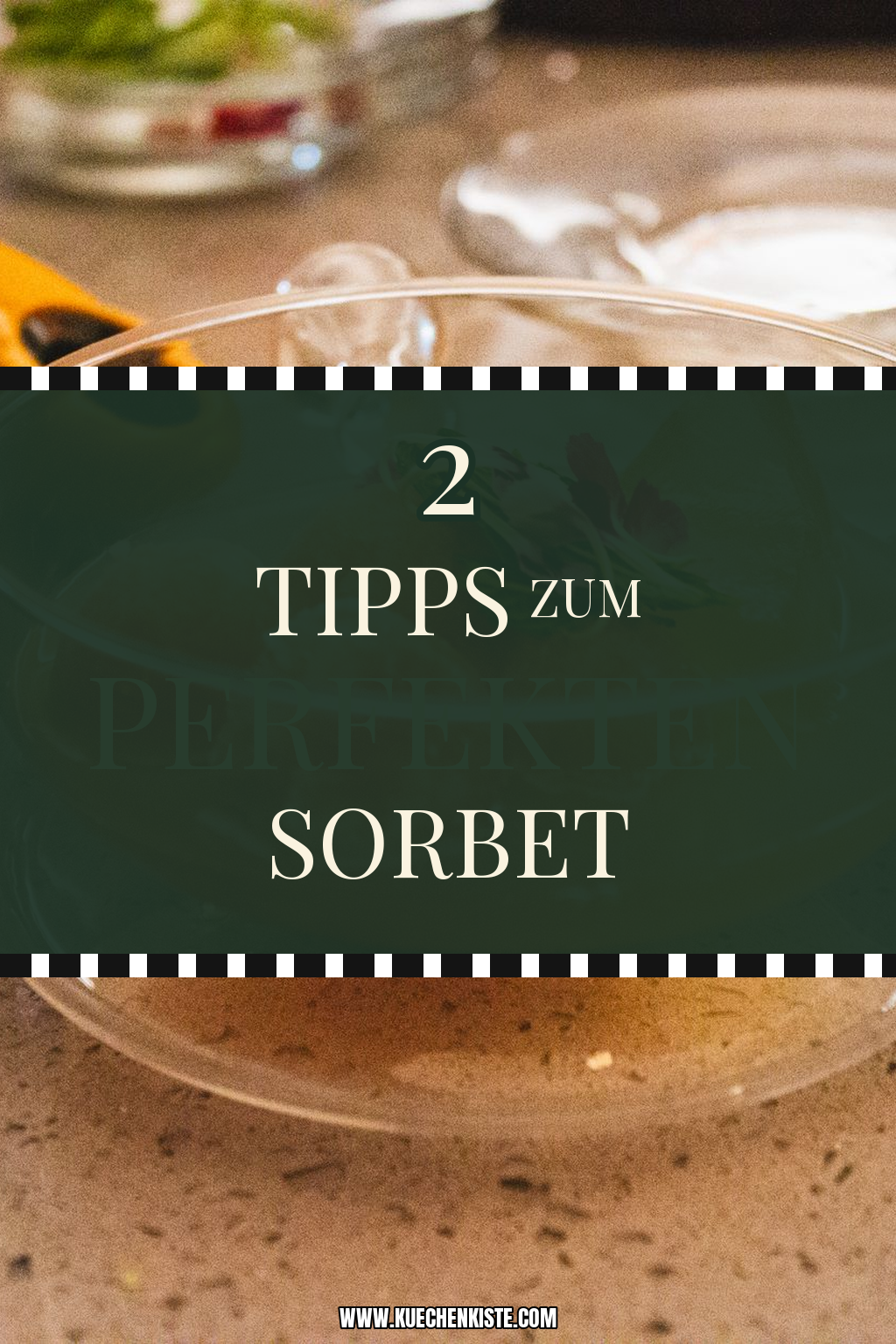 Pinterest Pin Tipps zum perfekten Sorbet