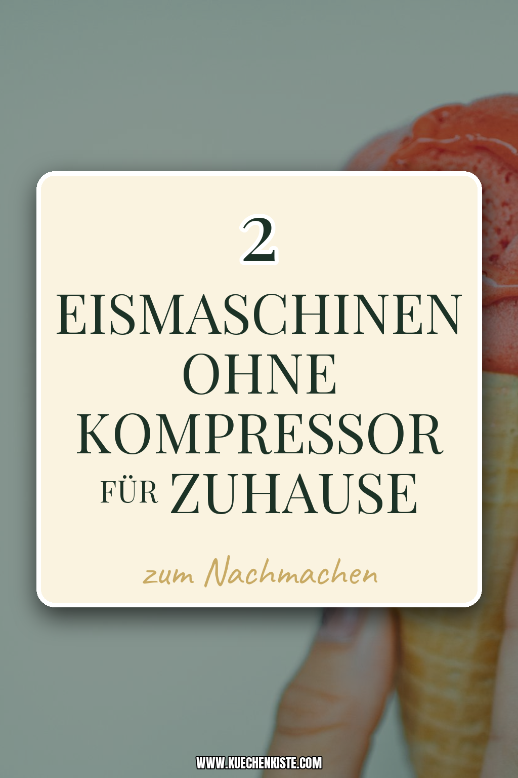 Pinterest Pin Eismaschinen ohne Kompressor für Zuhause