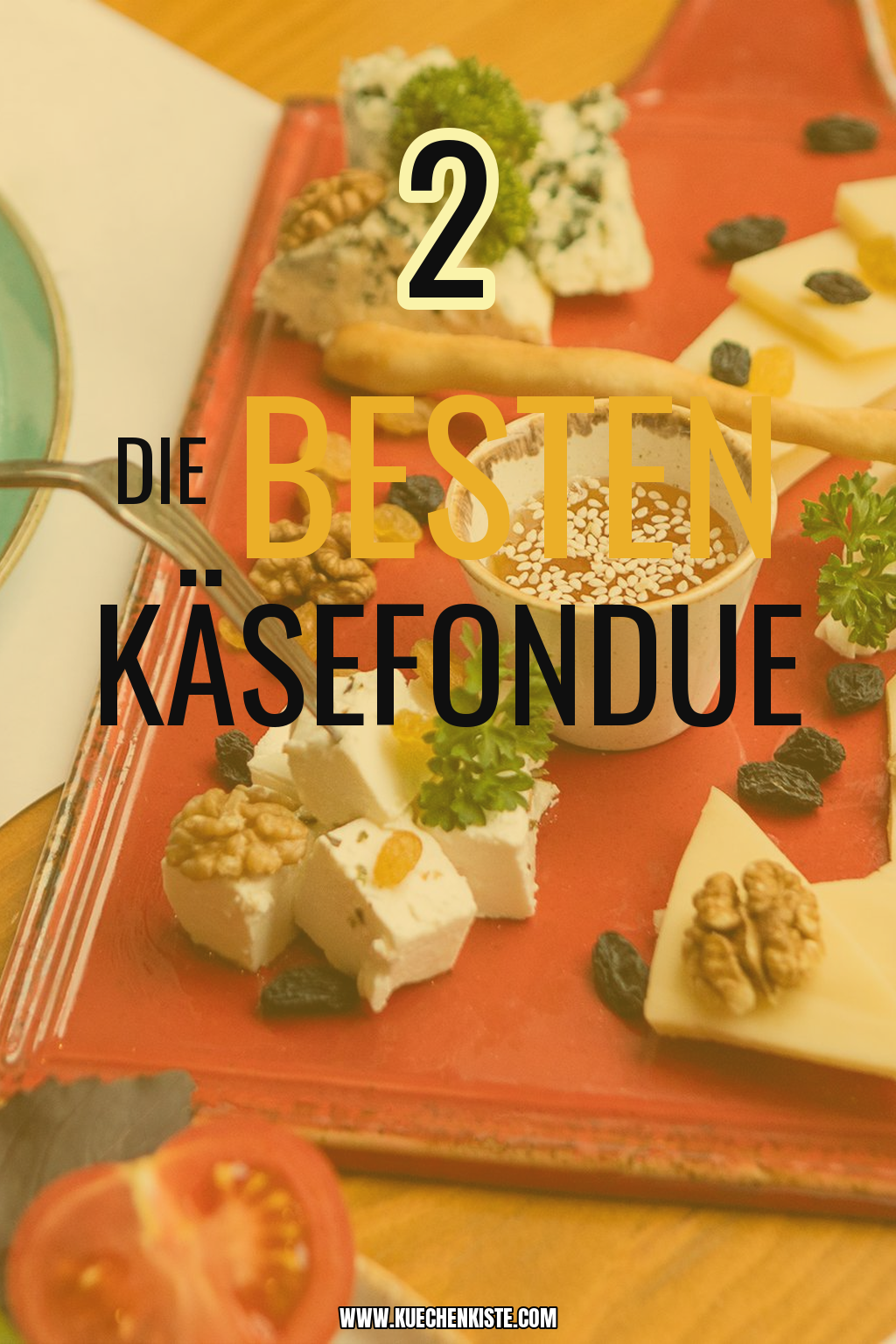 Pinterest Pin Die besten Käsefondue-Sets für deinen Abend