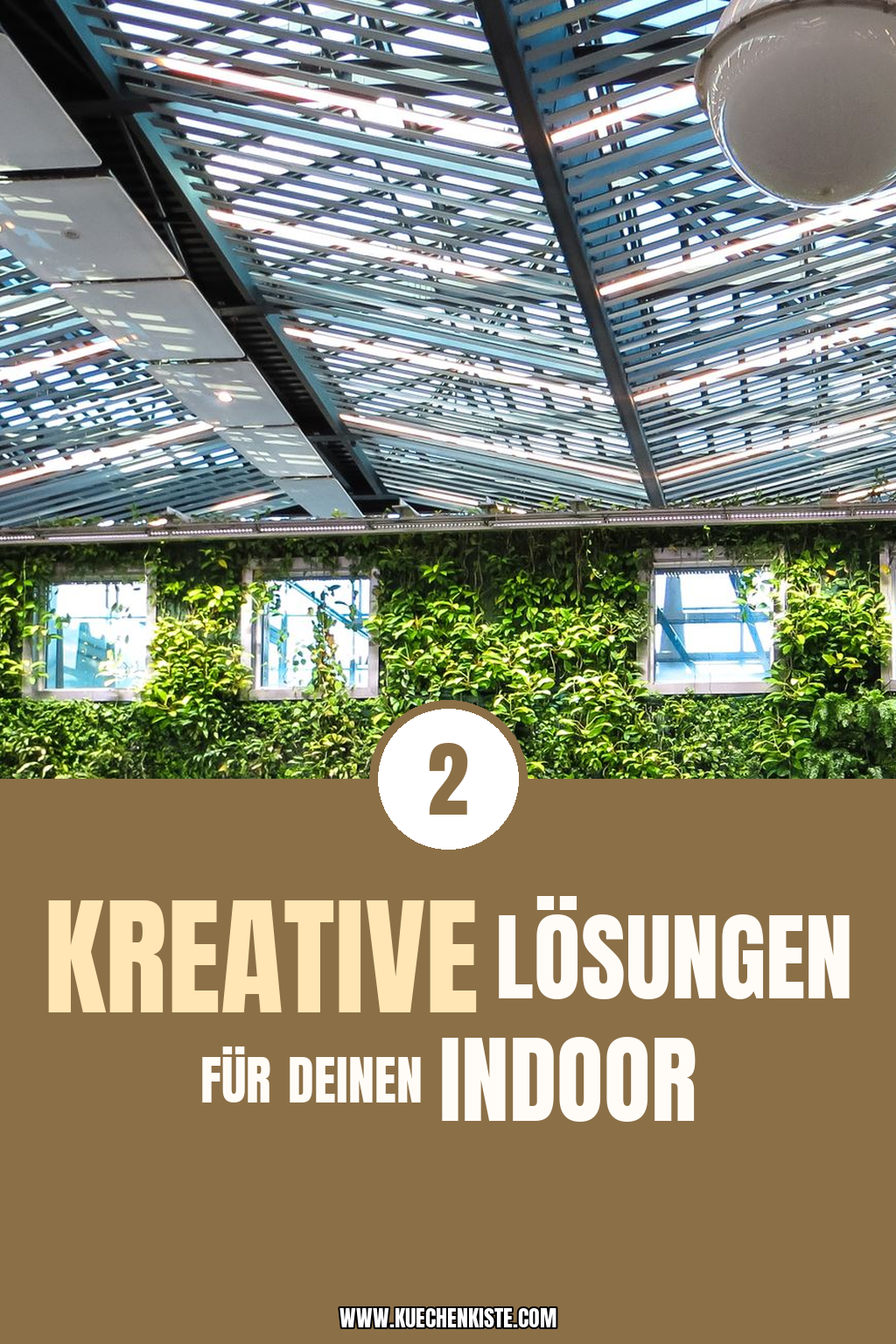 Pinterest Pin Kreative Lösungen für deinen Indoor-Garten