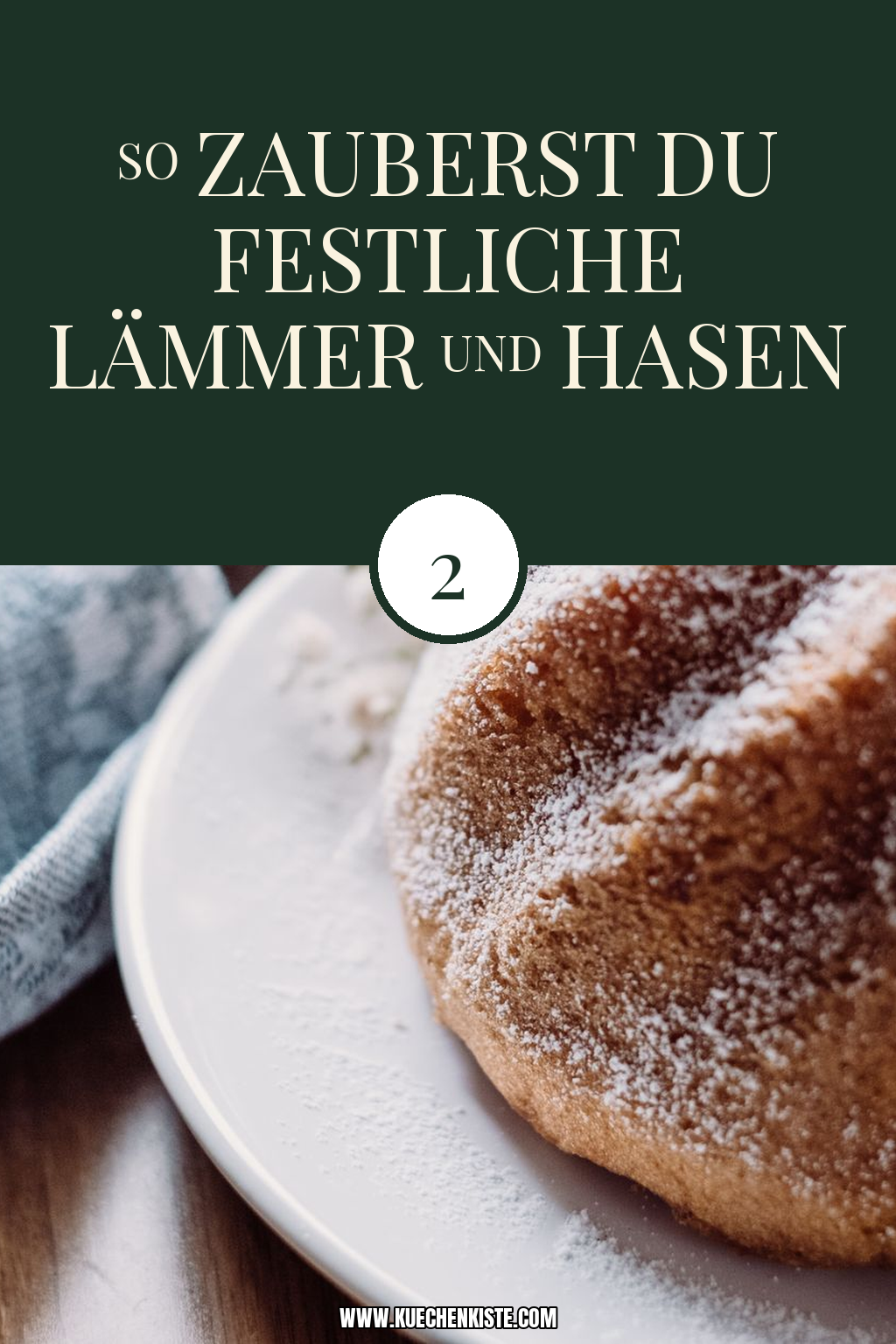 Pinterest Pin So zauberst du festliche Lämmer und Hasen