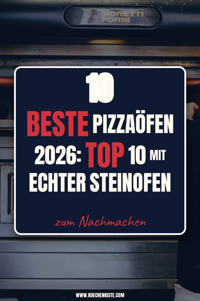 Beste Pizzaöfen 2026: Top 10 mit echter Steinofen-Wirkung