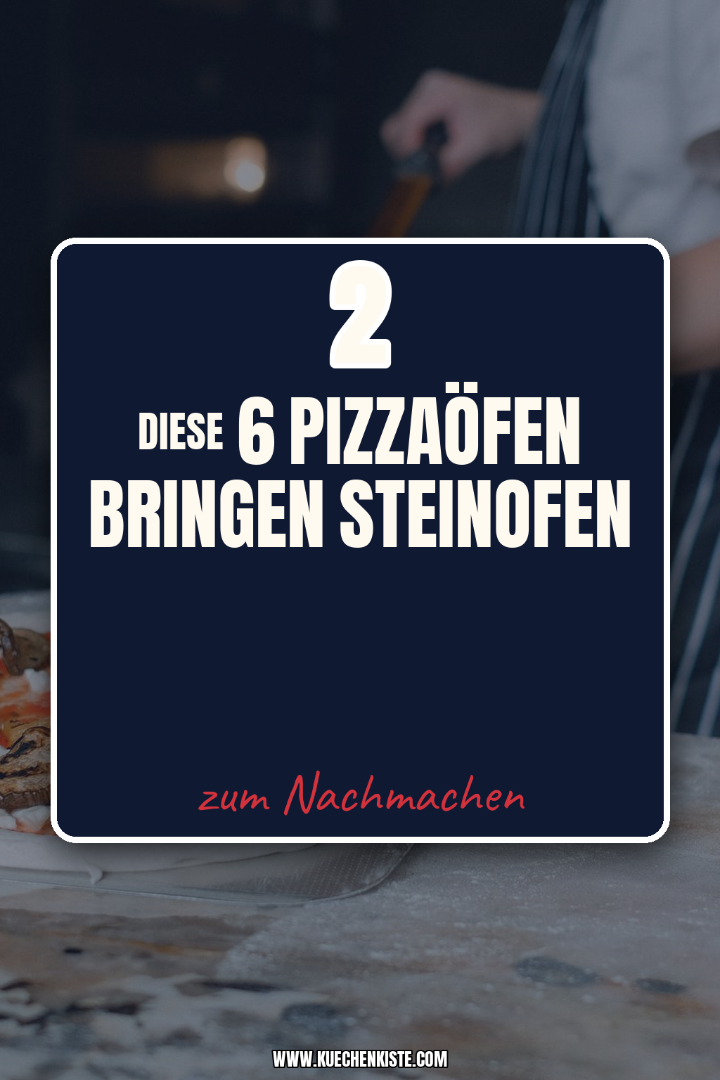 Pinterest Pin Diese 6 Pizzaöfen bringen Steinofen-Atmosphäre in deine Küche