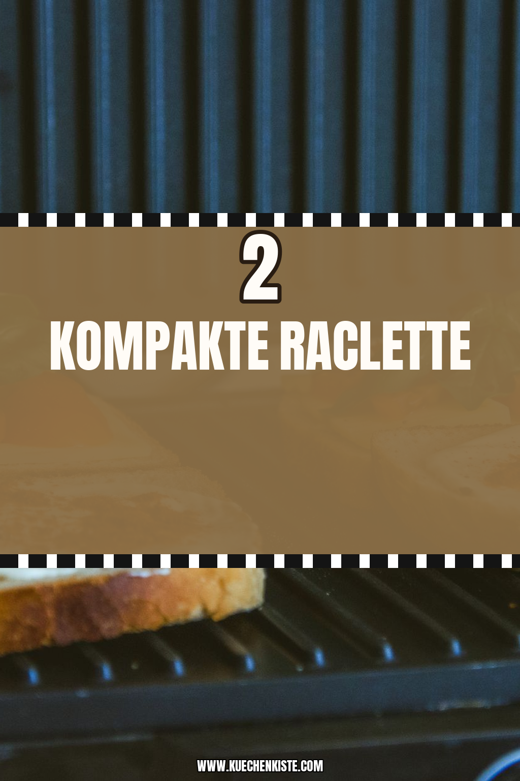 Pinterest Pin Kompakte Raclette-Grills für kleine Partys
