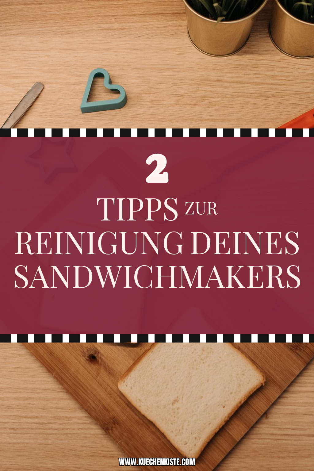 Pinterest Pin Tipps zur Reinigung deines Sandwichmakers