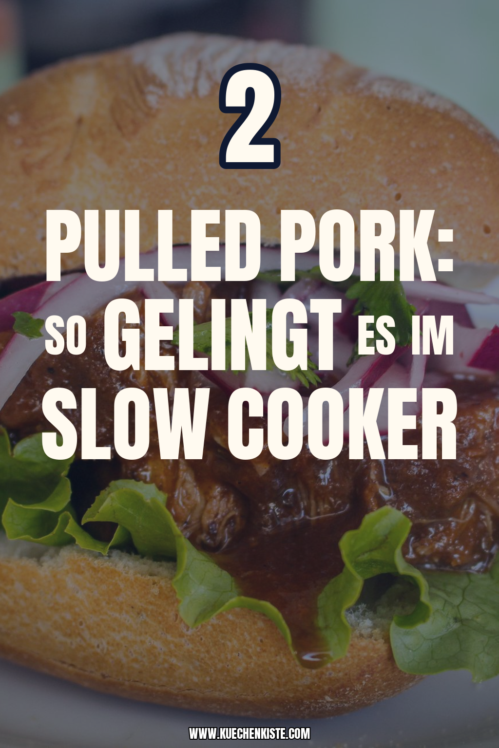 Pinterest Pin Pulled Pork: So gelingt es im Slow Cooker