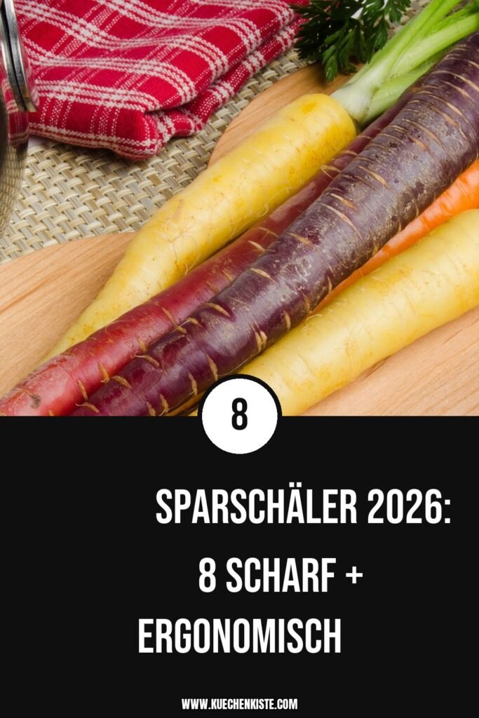 Beste Sparschäler 2026: Top 8 scharf + ergonomisch