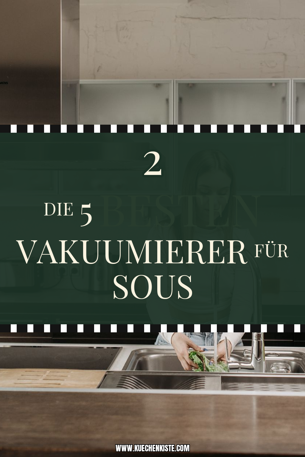 Pinterest Pin Die 5 besten Vakuumierer für Sous-vide und Meal-Prep