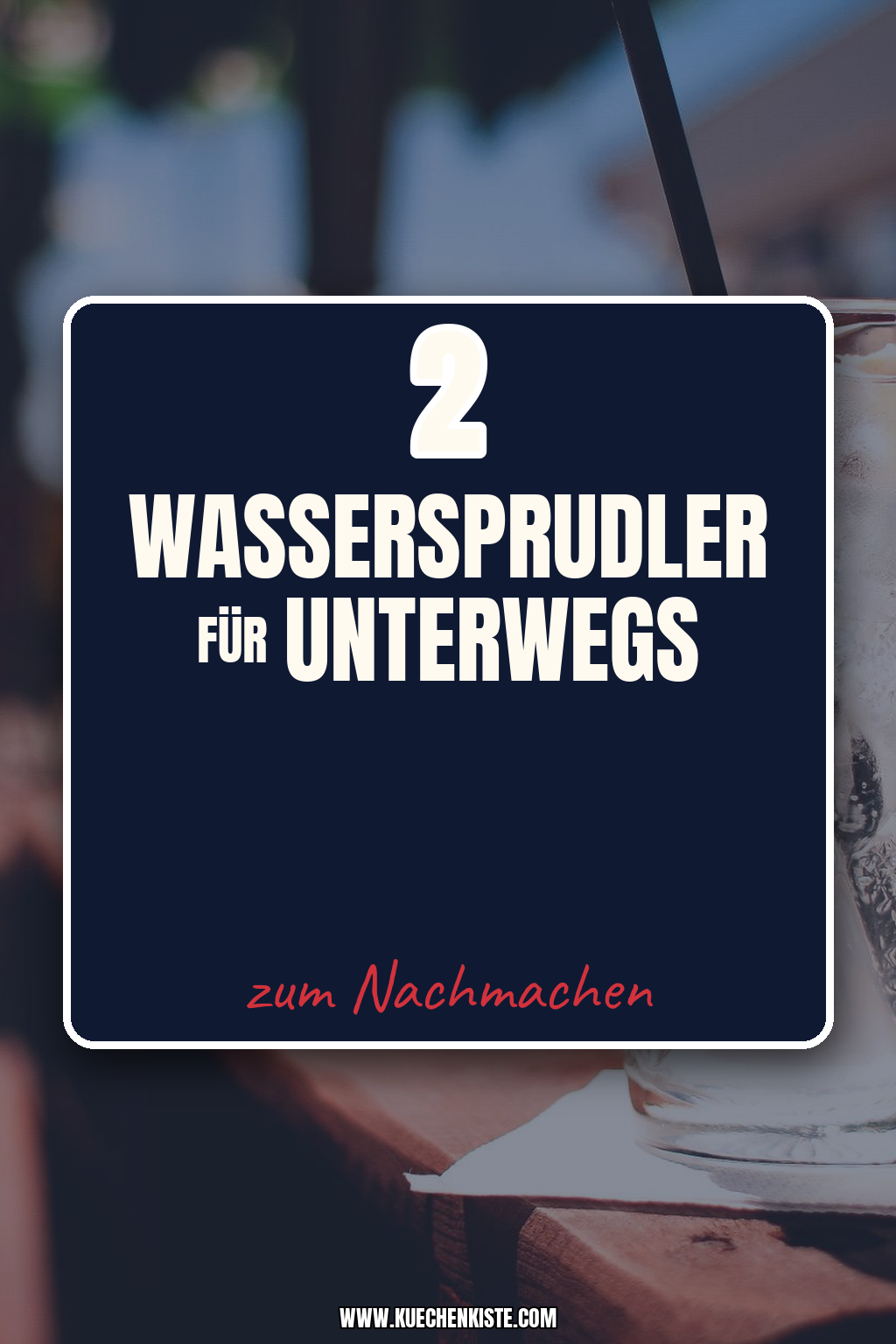 Pinterest Pin Wassersprudler für unterwegs