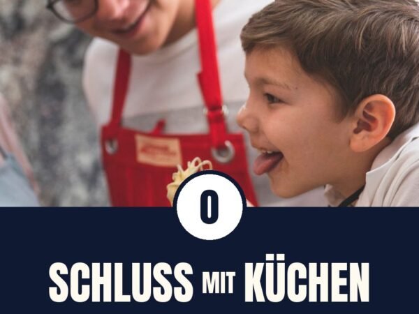 Schluss mit Küchen-Stress: 10 Lösungen für Familien