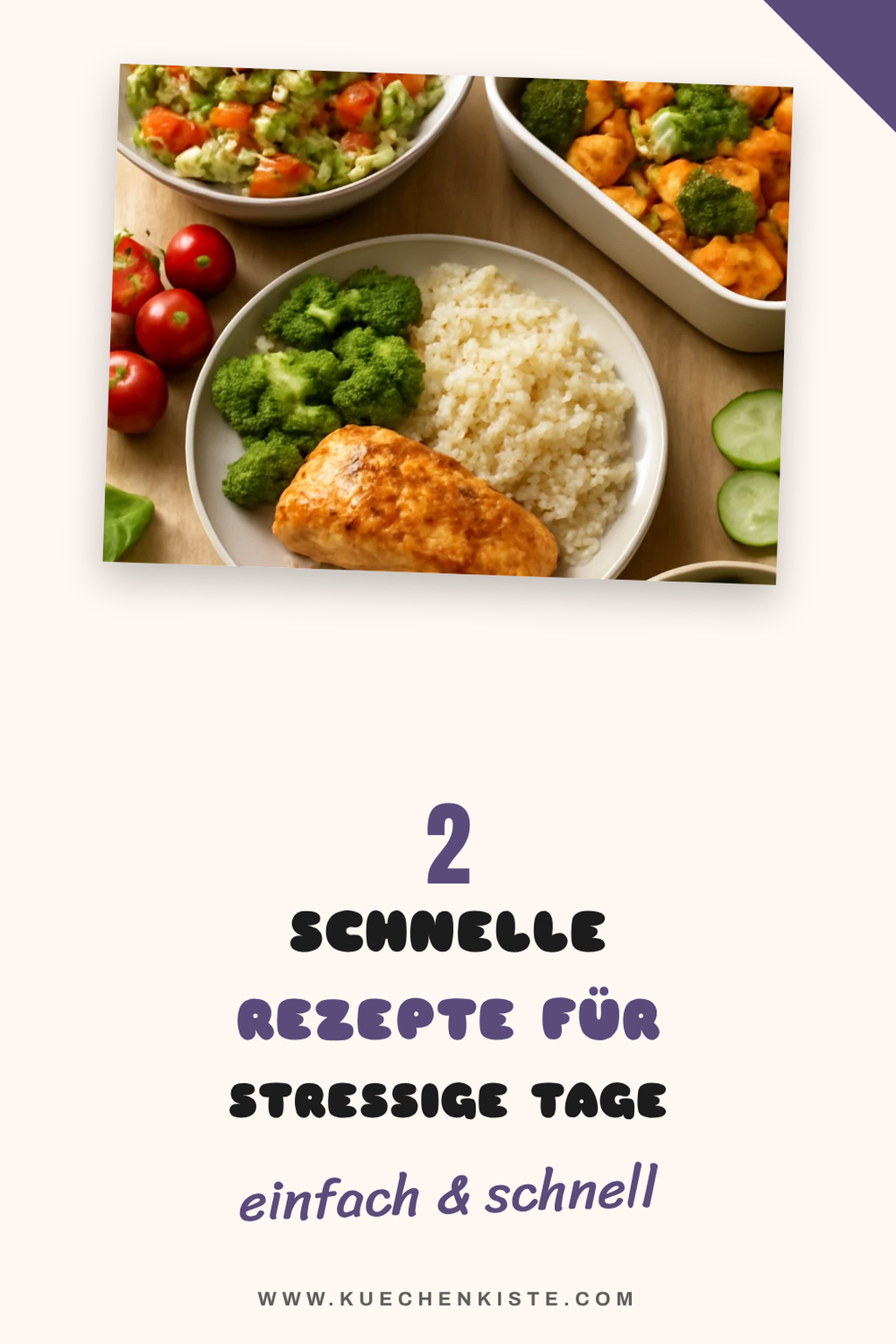 Schnelle Rezepte für vielbeschäftigte Tage