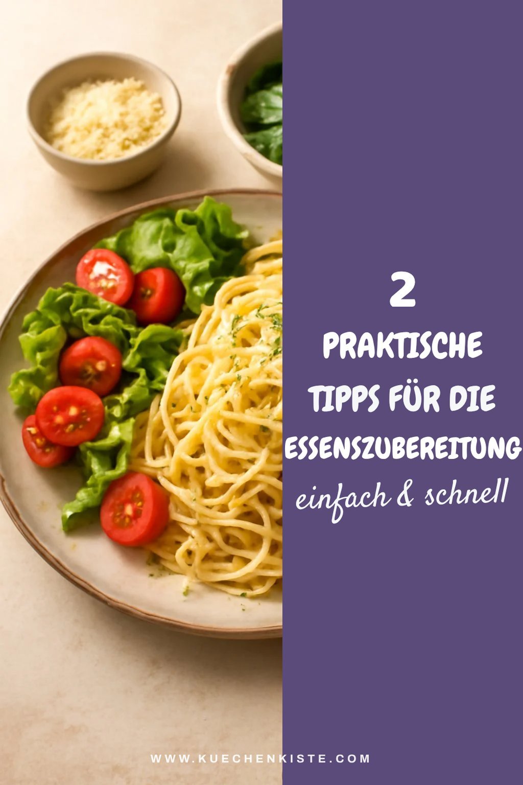 Praktische Tipps für die Essenszubereitung