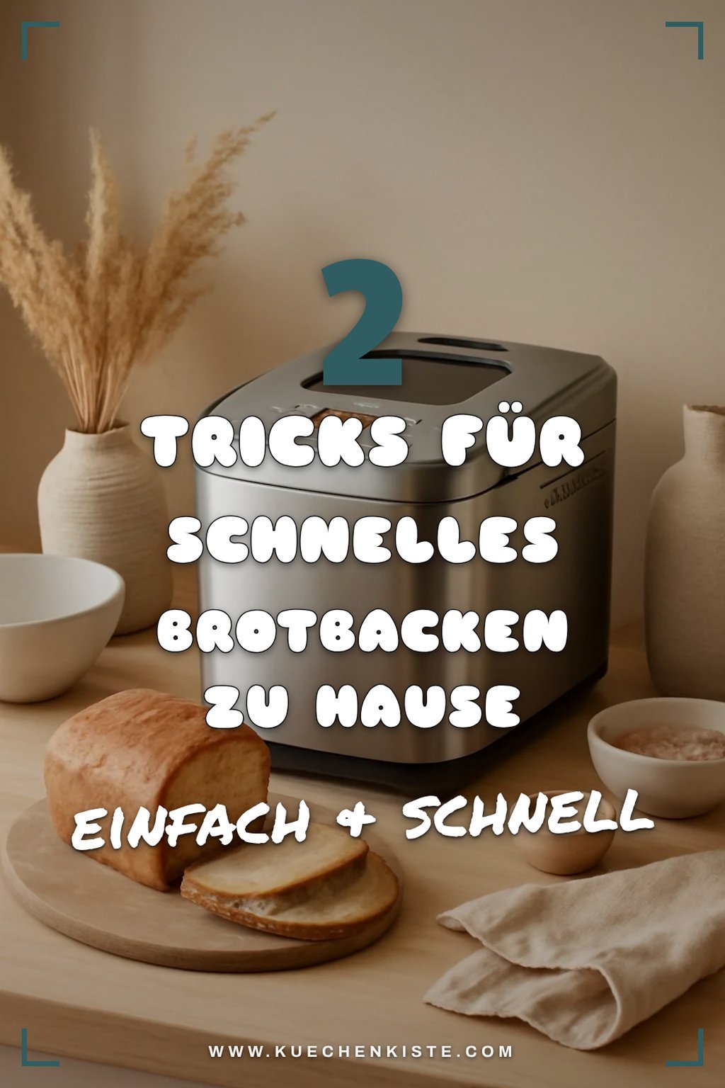 Wie du Zeit beim Brotbacken sparst