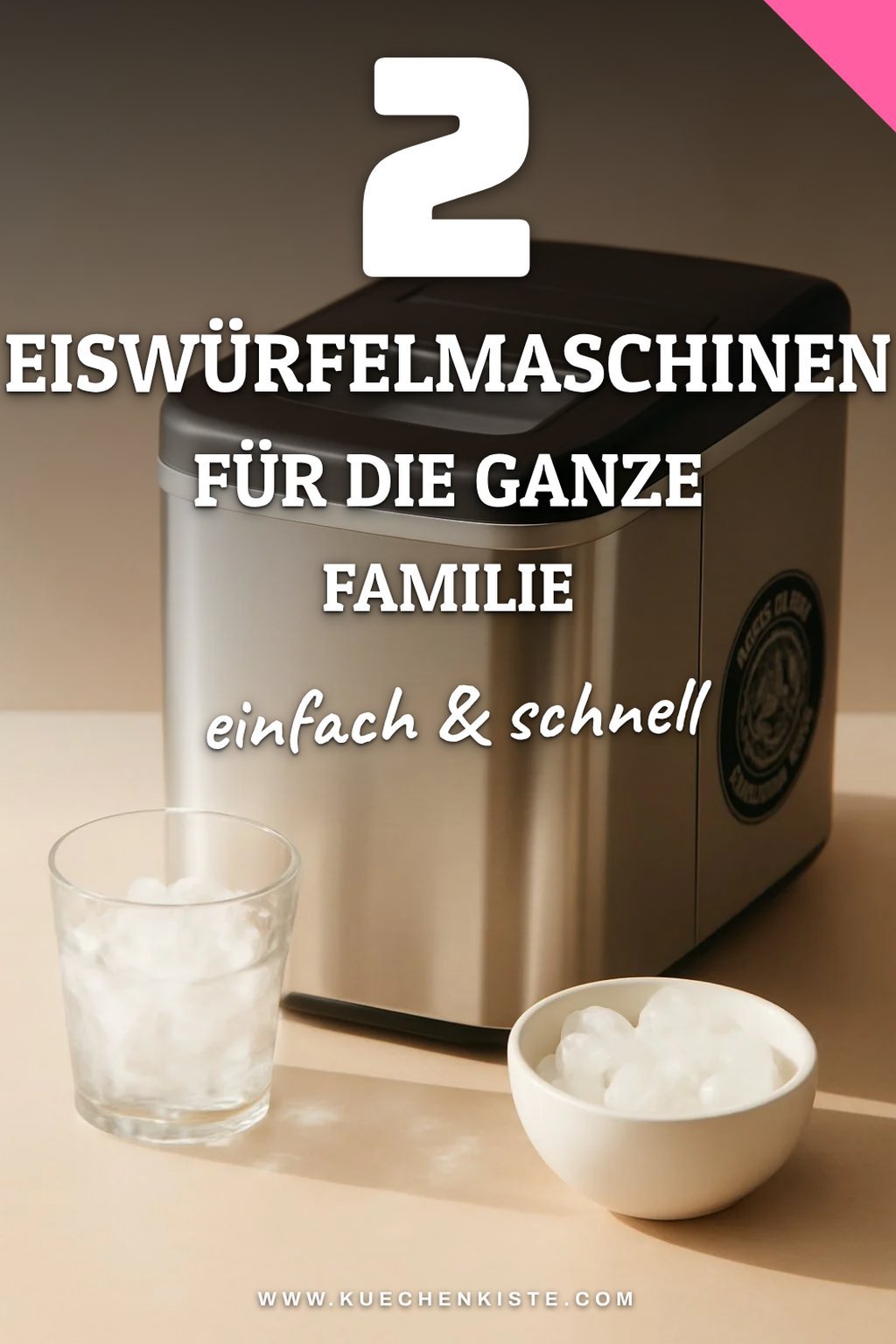 Eiswürfelmaschinen für die ganze Familie