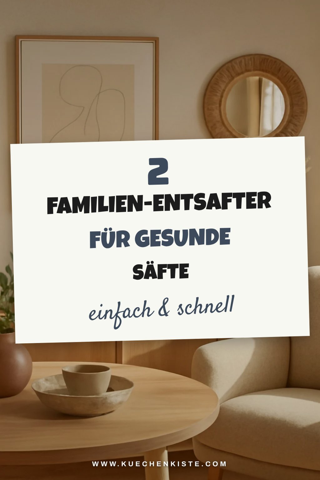 Diese 3 Entsafter sind ideal für Familien