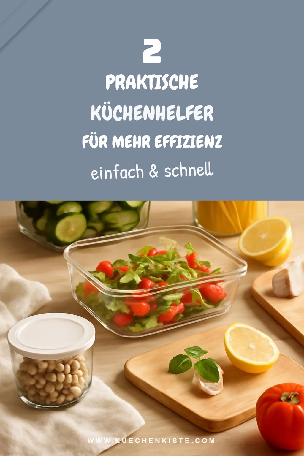 Praktische Küchenhelfer für mehr Effizienz