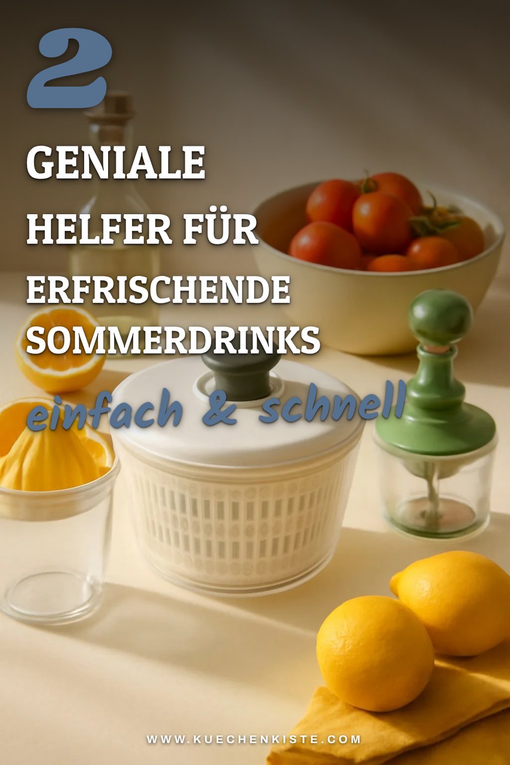 Küchenhelfer für erfrischende Getränke