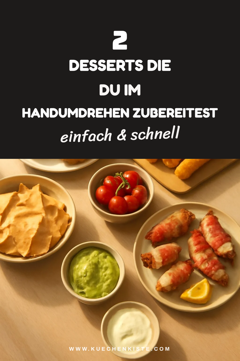 Frische Desserts ohne Aufwand