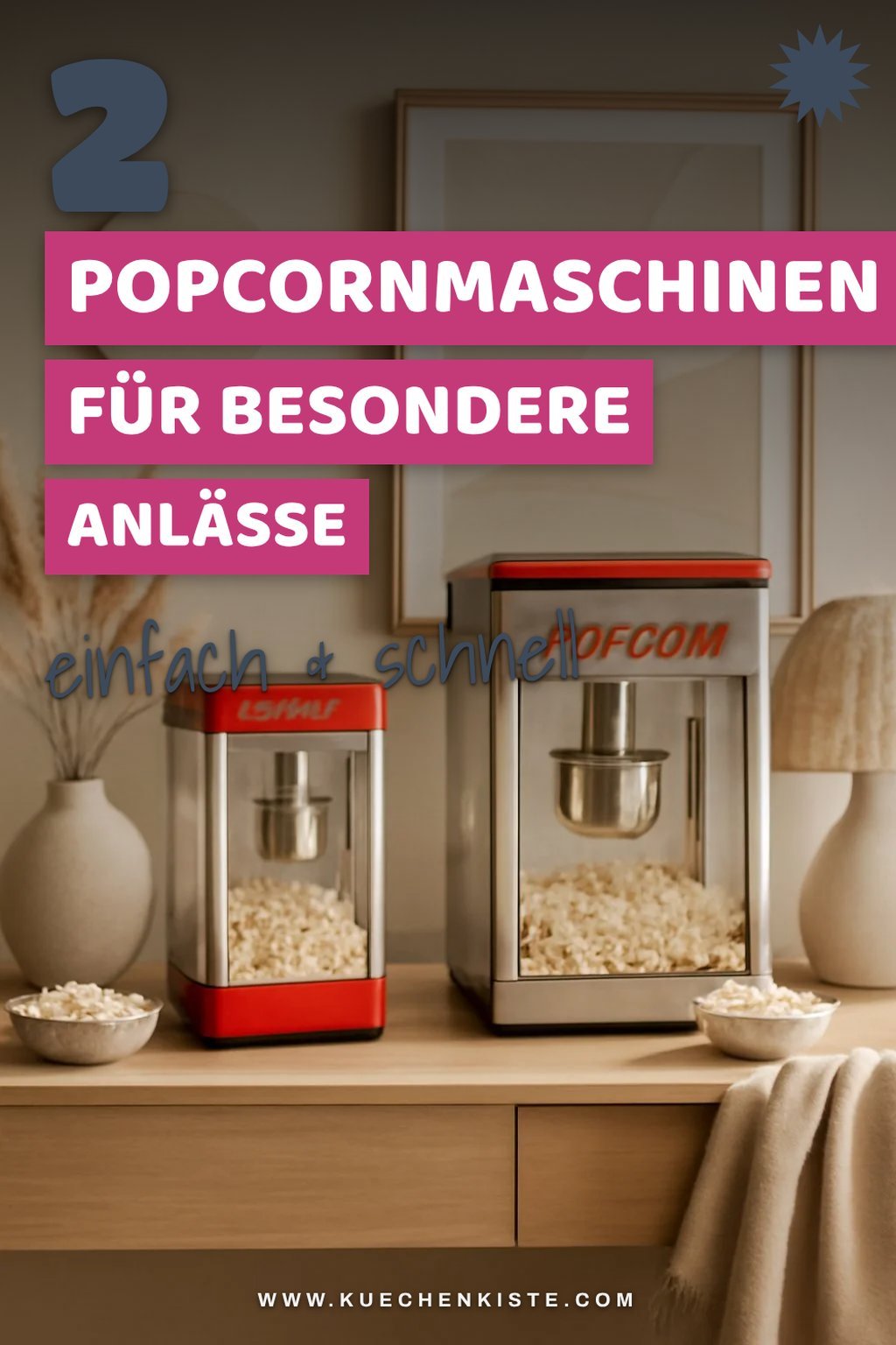 Popcornmaschinen für besondere Anlässe