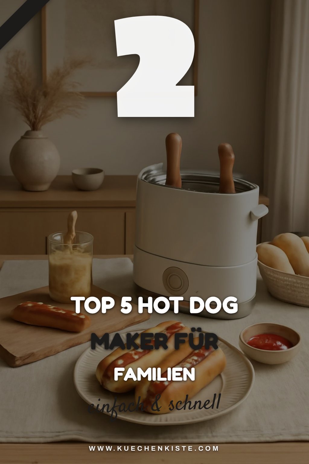 Diese Hot Dog Maker machen das Zubereiten zum Kinderspiel
