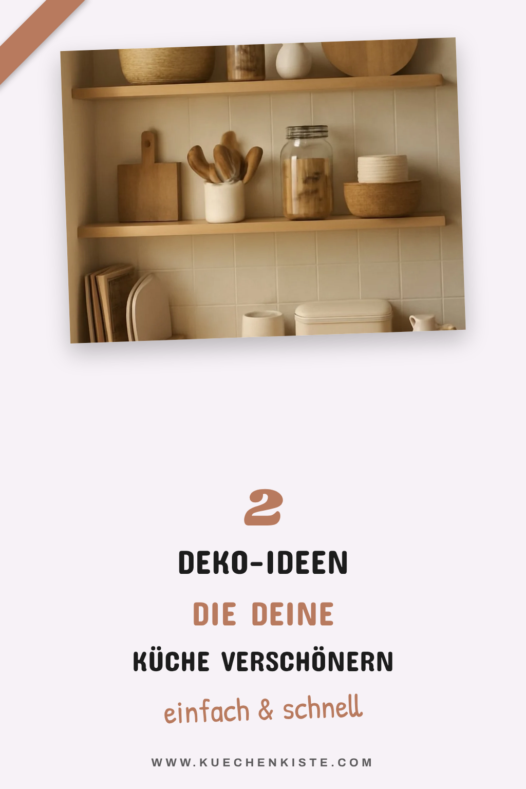 Schöne Deko für eine einladende Küche
