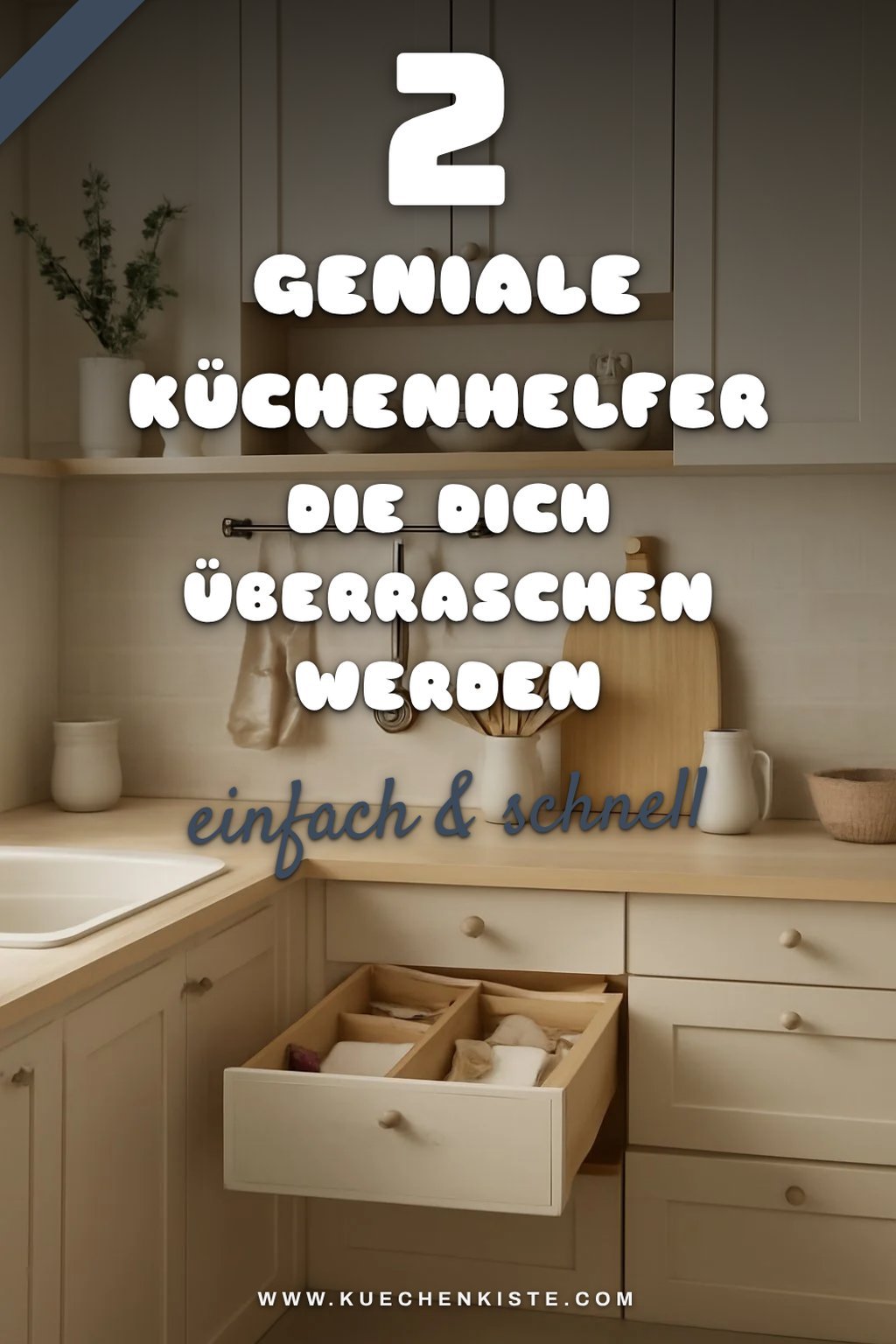 Cleveres Zubehör für die Küche