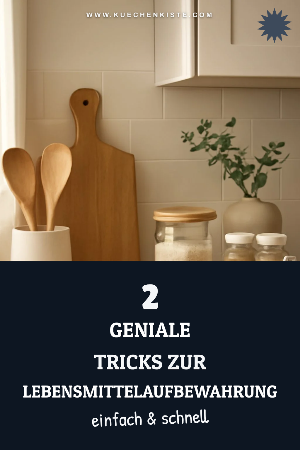Tipps zur Aufbewahrung von Lebensmitteln