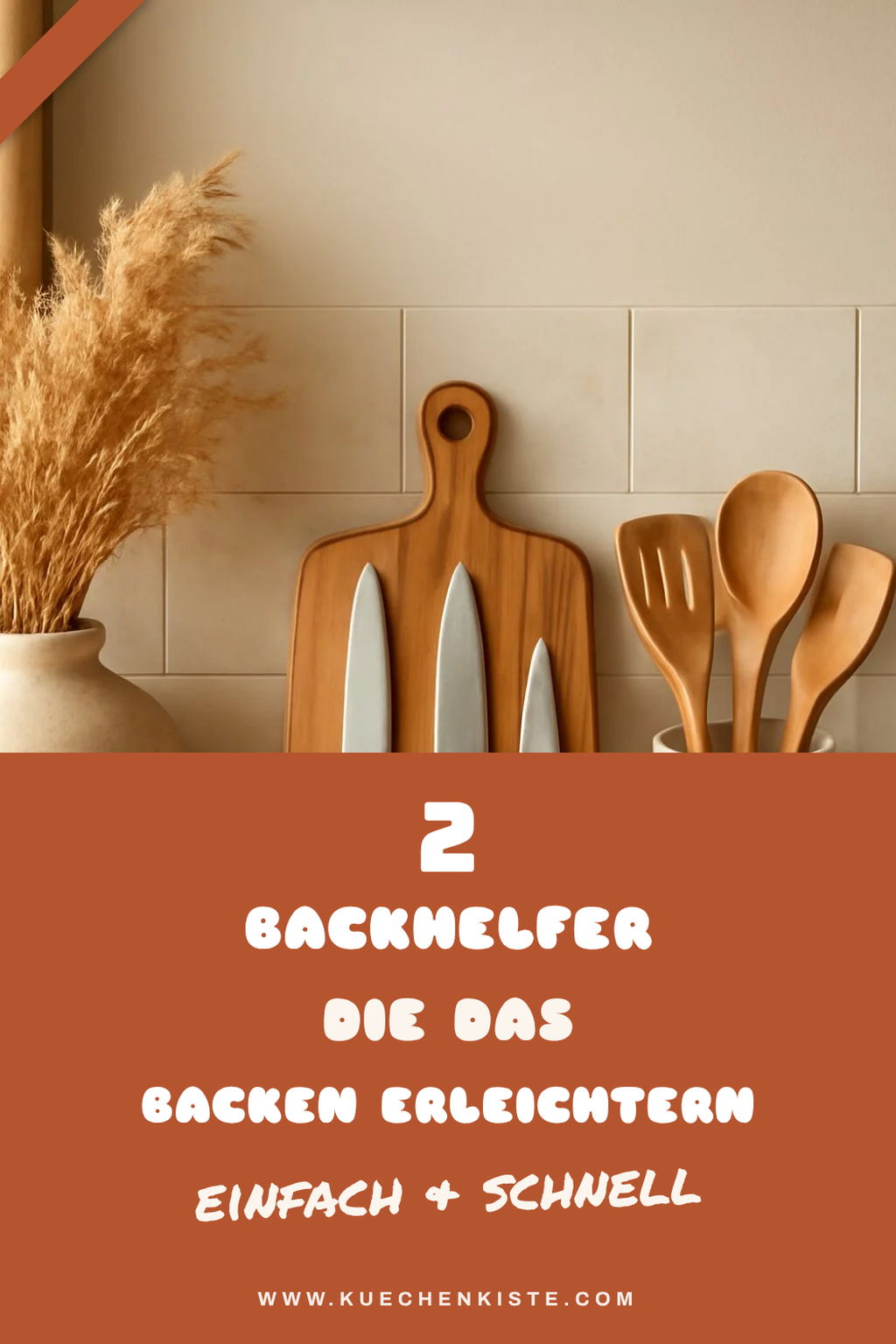 Küchenhelfer für müheloses Backen