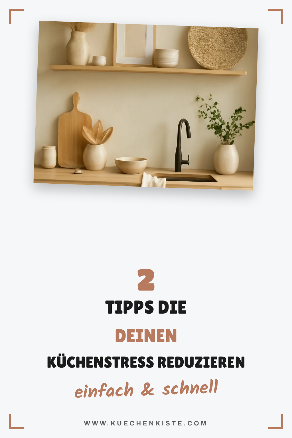 So reduzierst du Küchenstress in 7 Schritten