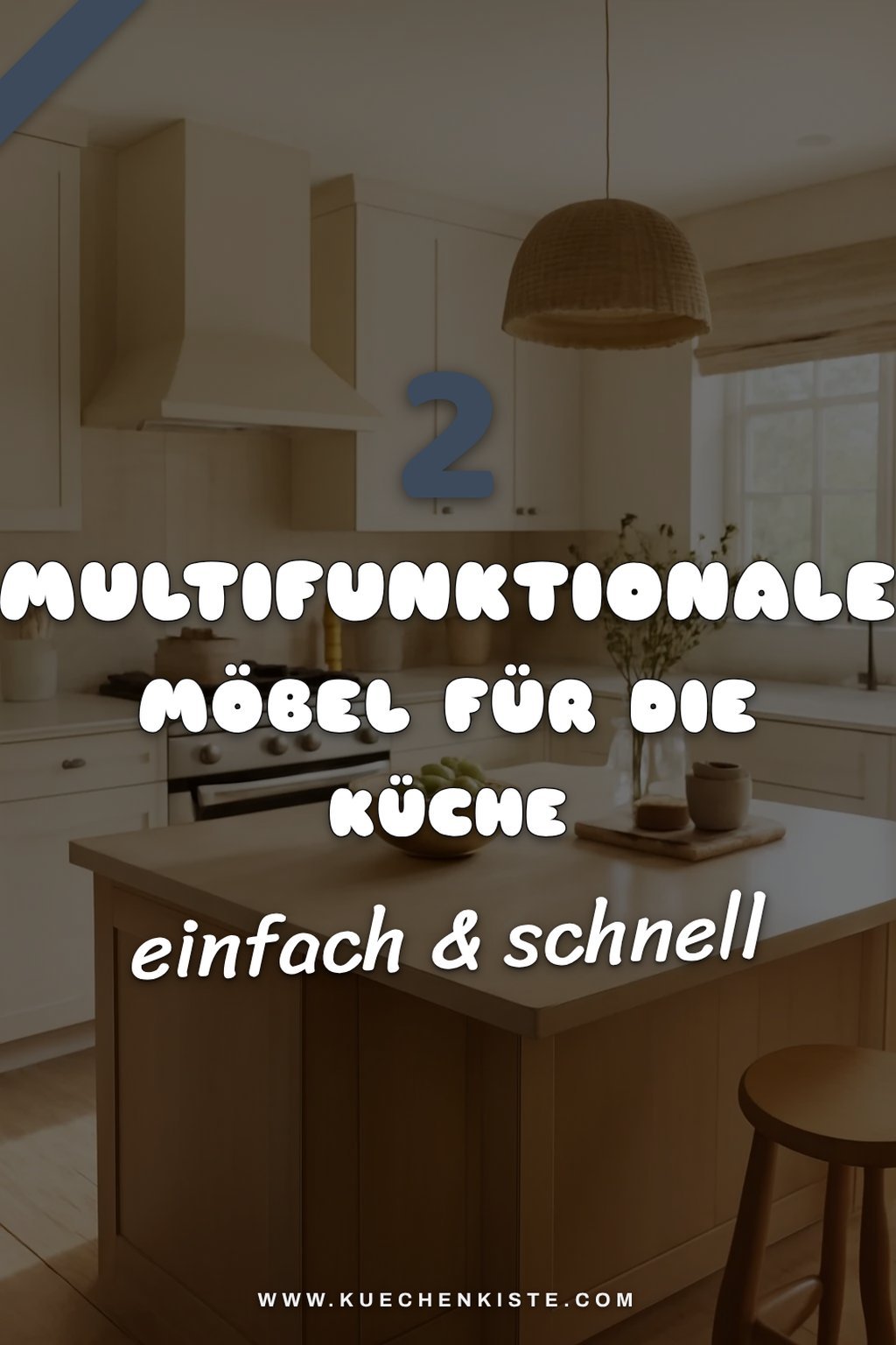 Multifunktionale Möbel für die Familienküche