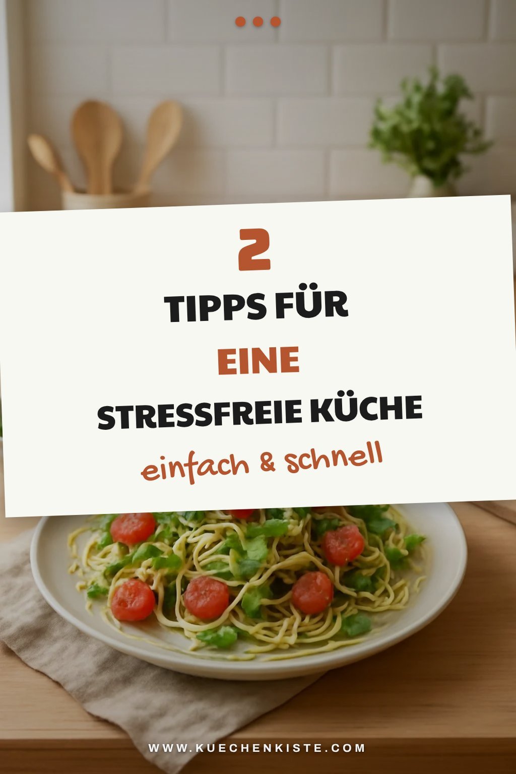 So gestaltest du deine Küche für stressfreies Kochen