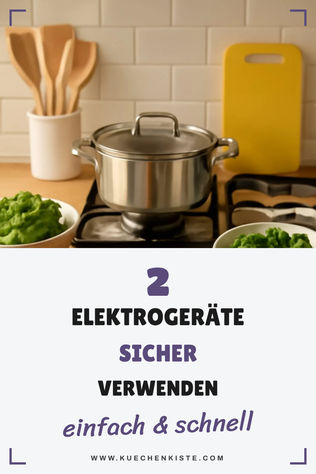 Sichere Elektrogeräte in der Küche