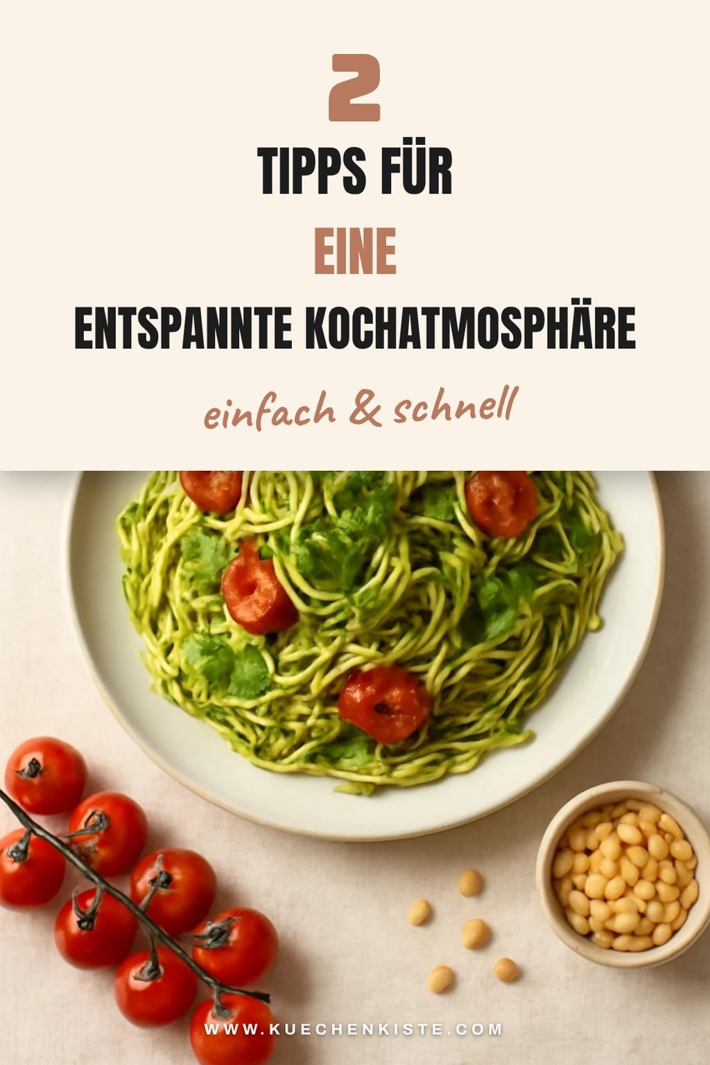 So schaffst du eine entspannte Kochatmosphäre