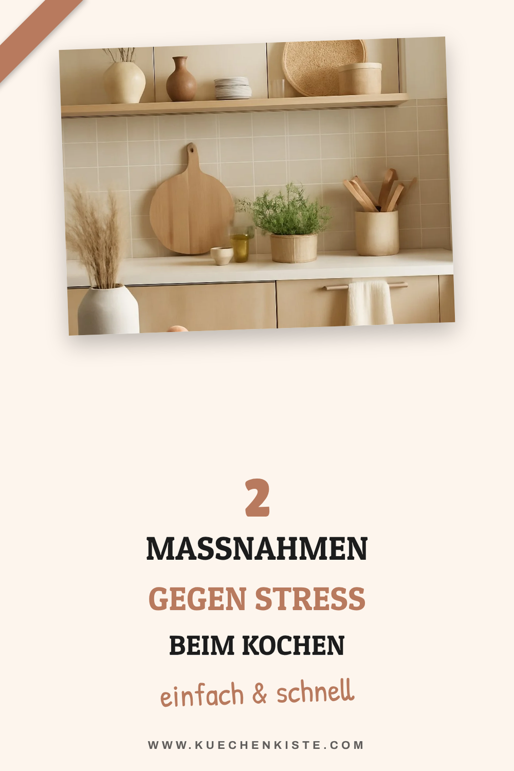 So reduzierst du Küchenstress in 7 einfachen Schritten
