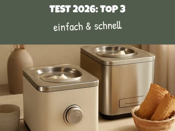 8 Beste Eismaschine Test 2026: Top 3 Amazon-Bestseller im Test
