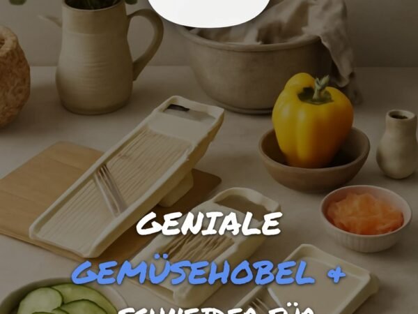 8 geniale Gemüsehobel & -schneider für stressfreies Kochen