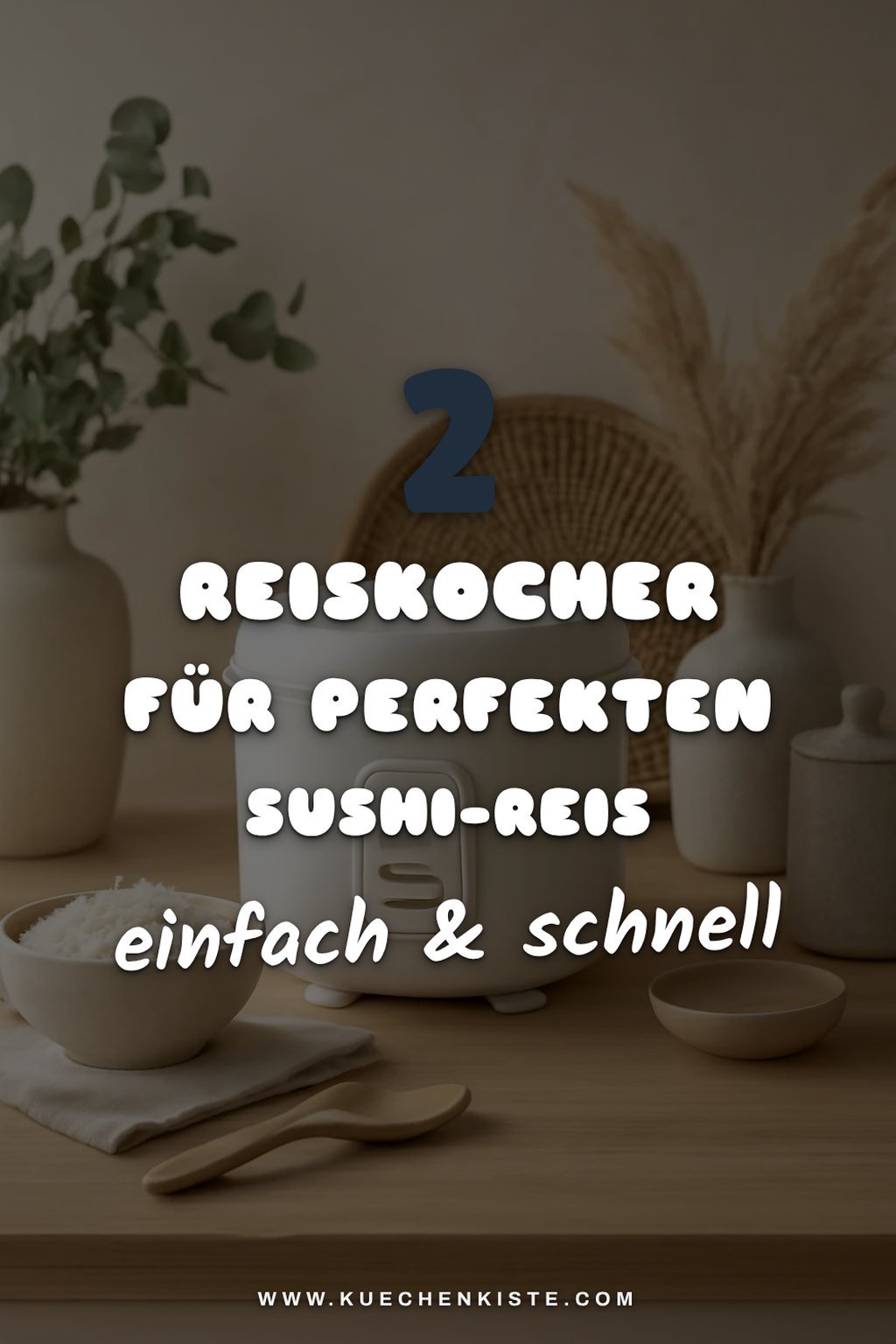 Die 3 besten Reiskocher für Sushi-Reis